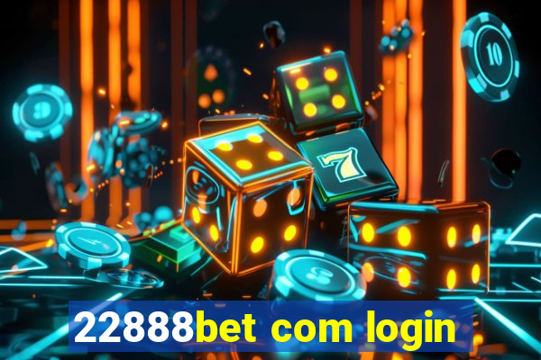 22888bet com login